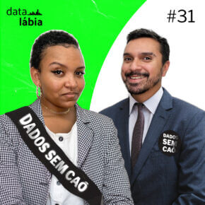 [DATA_LABIA]-EP31 - -DEMOCRATIZAÇÃO-DOS-DADOS